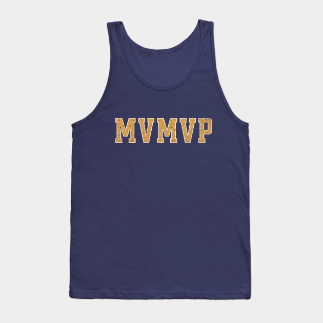 Funny Sports - Athletic Parody - Most Valuable MVP Tank Top by Shirt for Brains